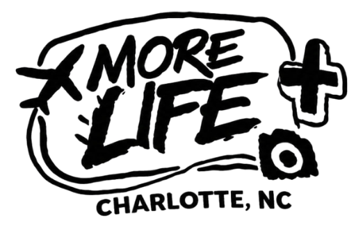 More Life CLT